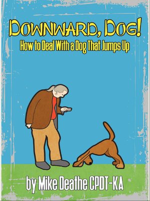 cover image of Downward, Dog!